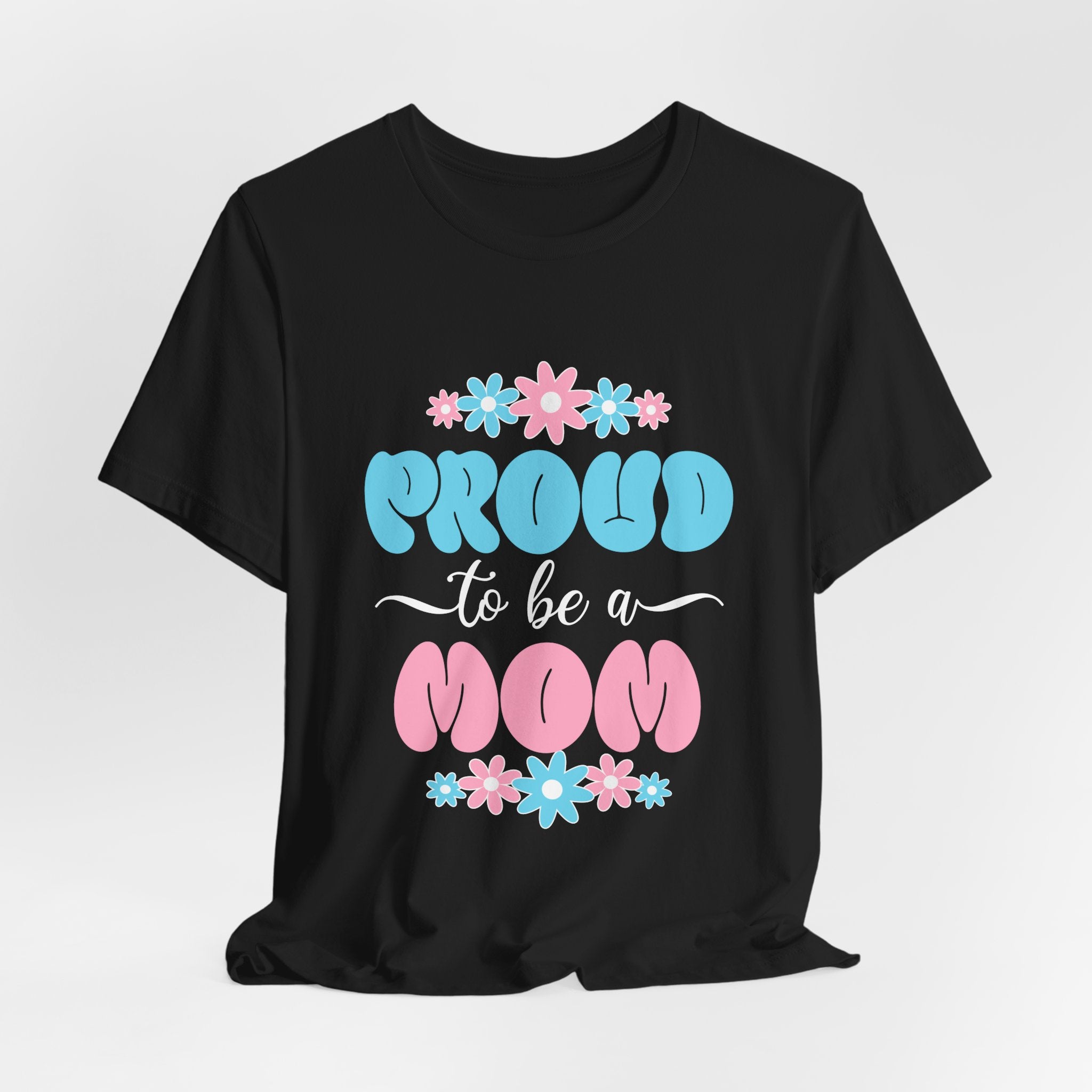 Proud To Be A Mom Shirt Floral Mama Tee Personalized Mothers Day Gift Custom Name Flower Shirt Comfort Colors Aesthetic Mom Gift