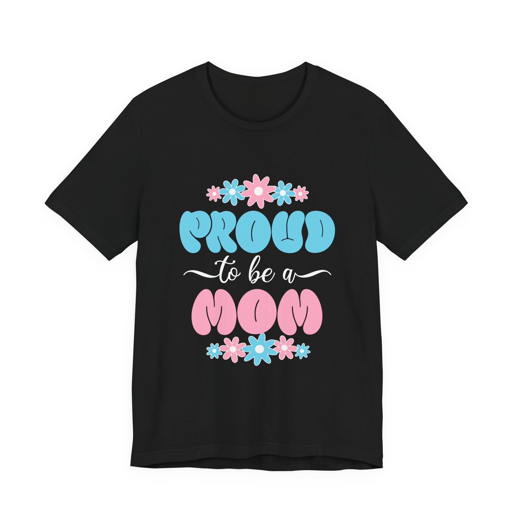 Proud To Be A Mom Shirt Floral Mama Tee Personalized Mothers Day Gift Custom Name Flower Shirt Comfort Colors Aesthetic Mom Gift